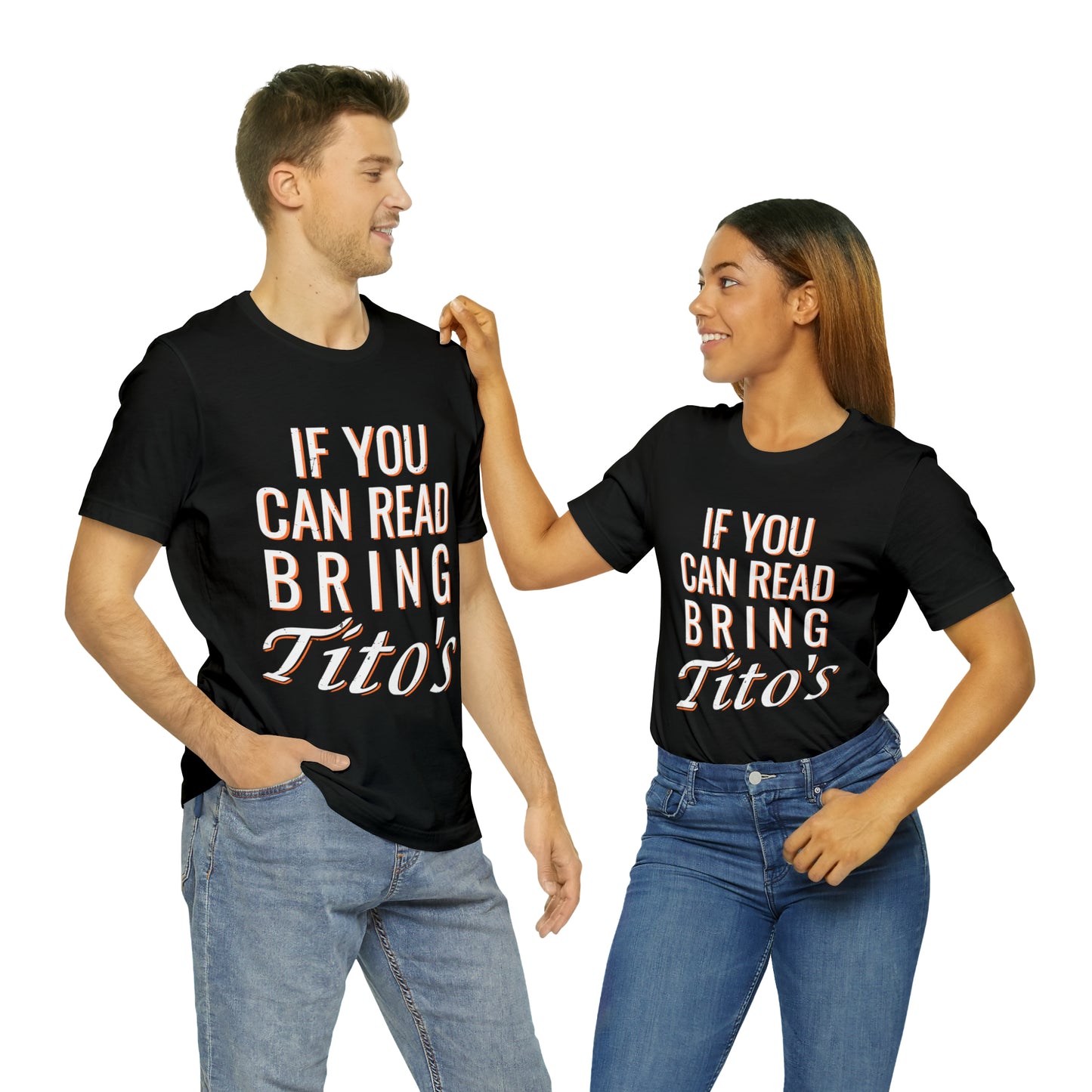 VT if you can read bring Tito's Unisex Jersey Short Sleeve Tee